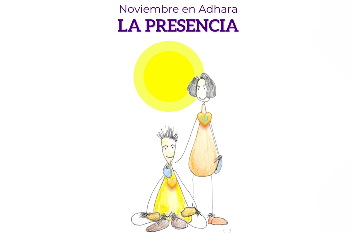 Cartel Tema del mes en Adhara Psicología: La Presencia.<br />
